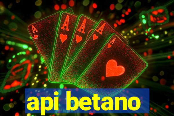 api betano